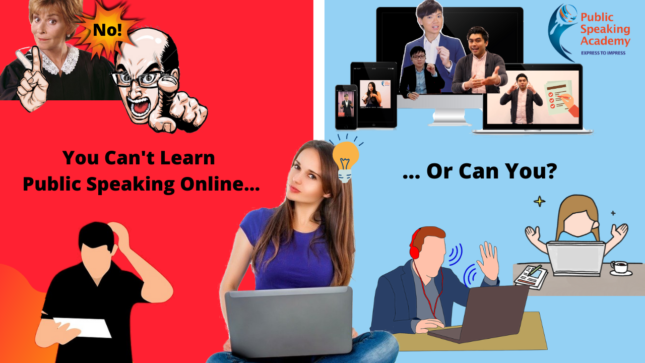 You Can’t Learn Public Speaking Online … or Can You? - You Can’t Learn Public Speaking Online … or Can You? The recent suspension of all cent