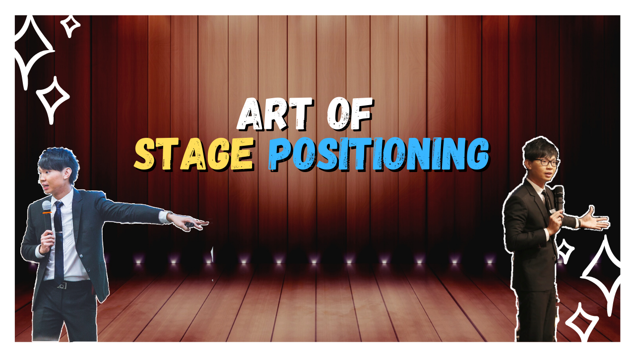 Let’s Get Physical! The Art of Using the Stage in a Public Speaking Scenario - Let’s Get Physical! The Art of Using the Stage in a Public Speaking Scenario We know t